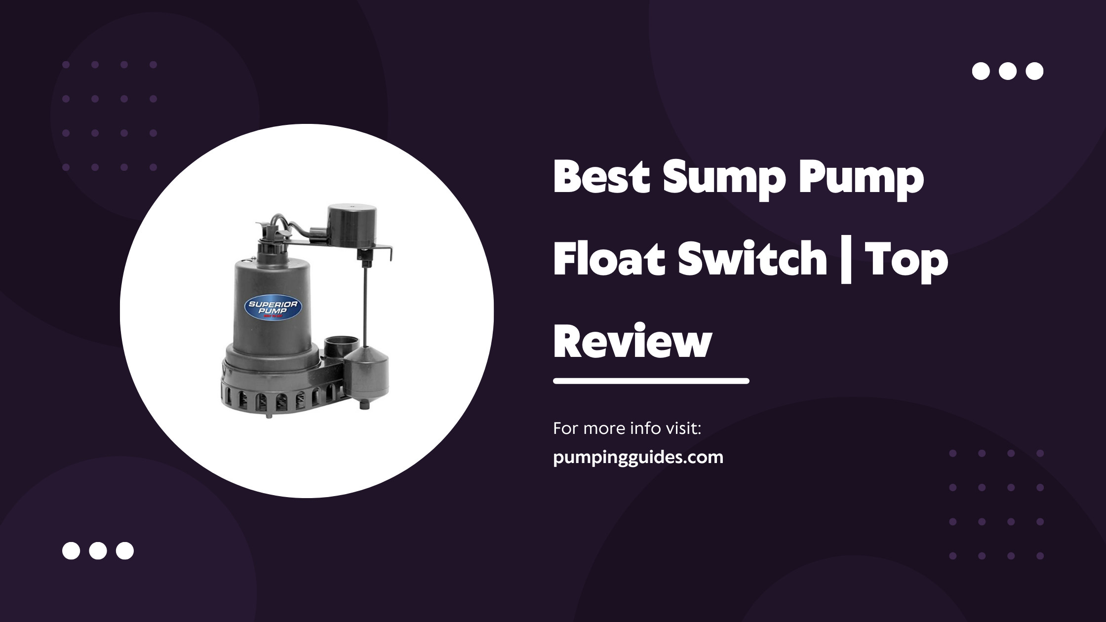 Best Sump Pump Float Switch